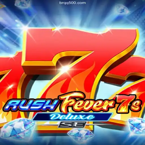 Discover RushFever7sDeluxeSE: The Ultimate Gaming Experience at QQ500.Com Brasil